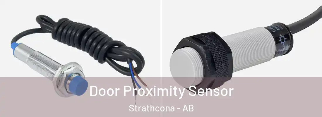  Door Proximity Sensor Strathcona - AB
