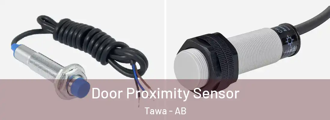  Door Proximity Sensor Tawa - AB