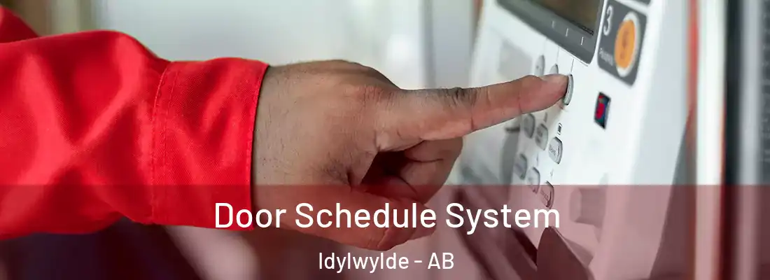  Door Schedule System Idylwylde - AB