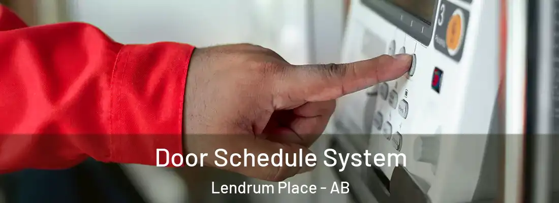  Door Schedule System Lendrum Place - AB