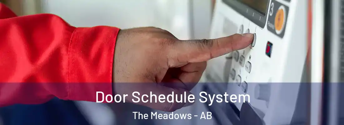  Door Schedule System The Meadows - AB