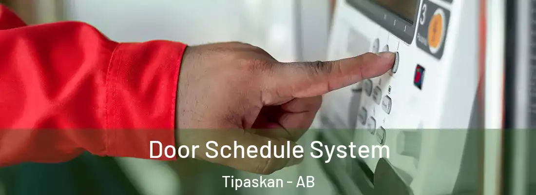  Door Schedule System Tipaskan - AB