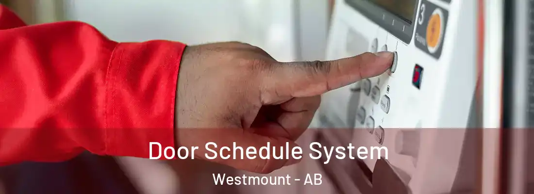  Door Schedule System Westmount - AB
