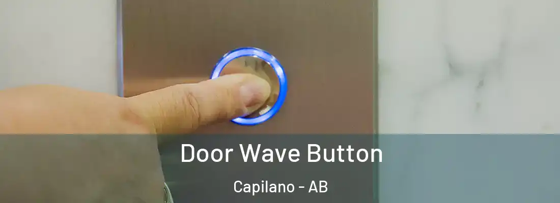  Door Wave Button Capilano - AB