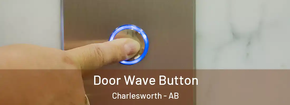  Door Wave Button Charlesworth - AB