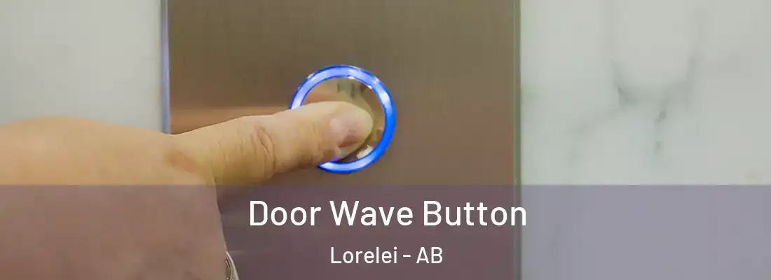  Door Wave Button Lorelei - AB
