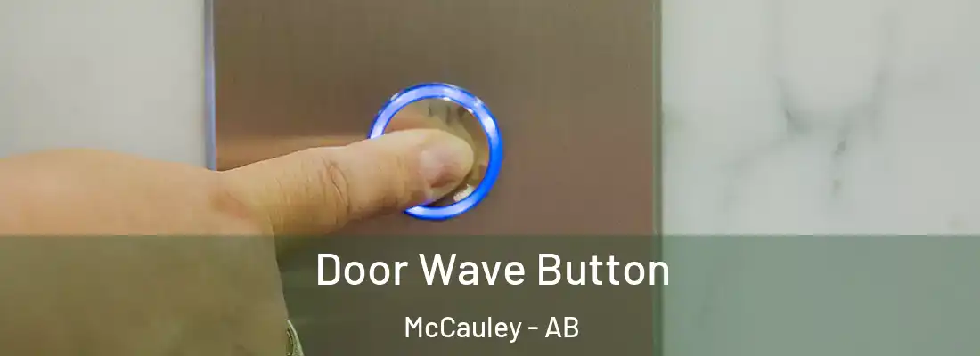  Door Wave Button McCauley - AB