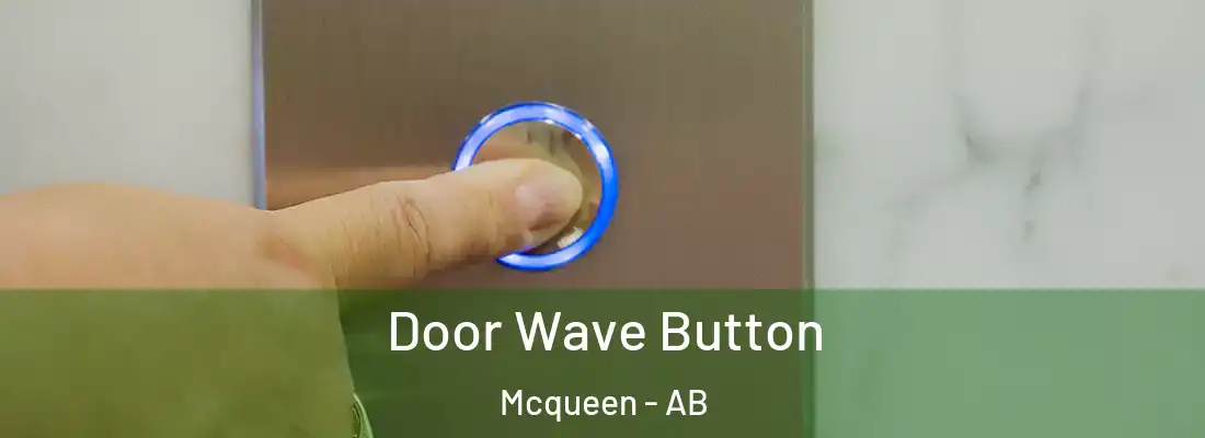 Door Wave Button Mcqueen - AB