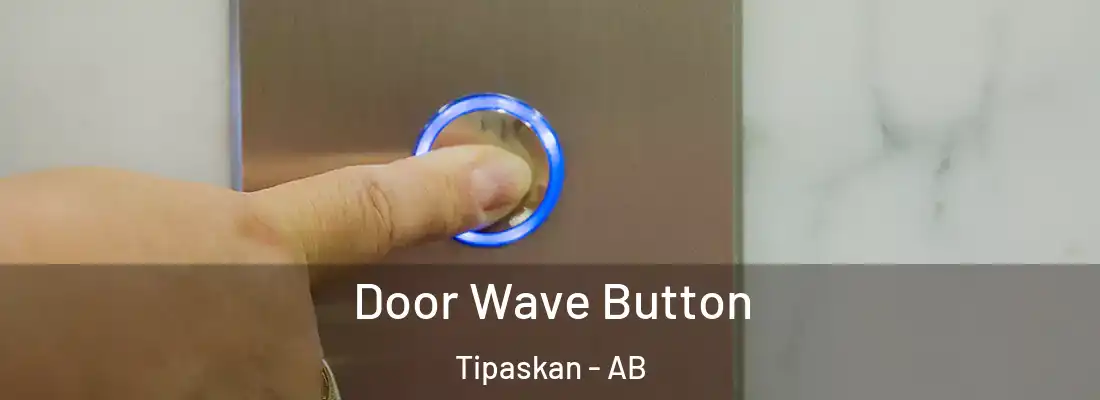  Door Wave Button Tipaskan - AB