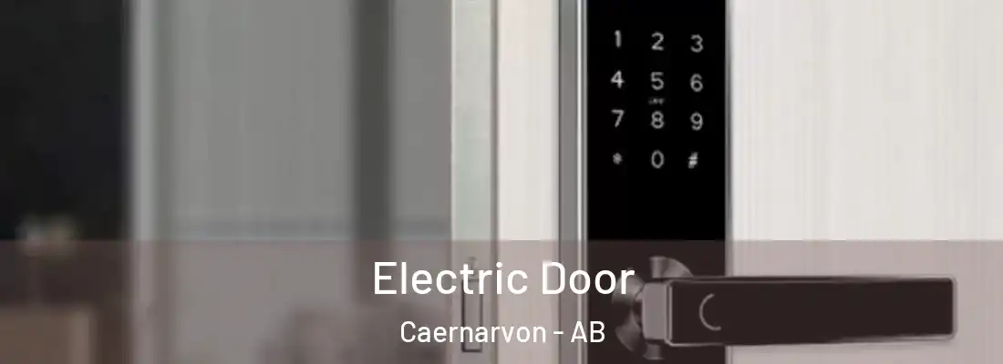  Electric Door Caernarvon - AB