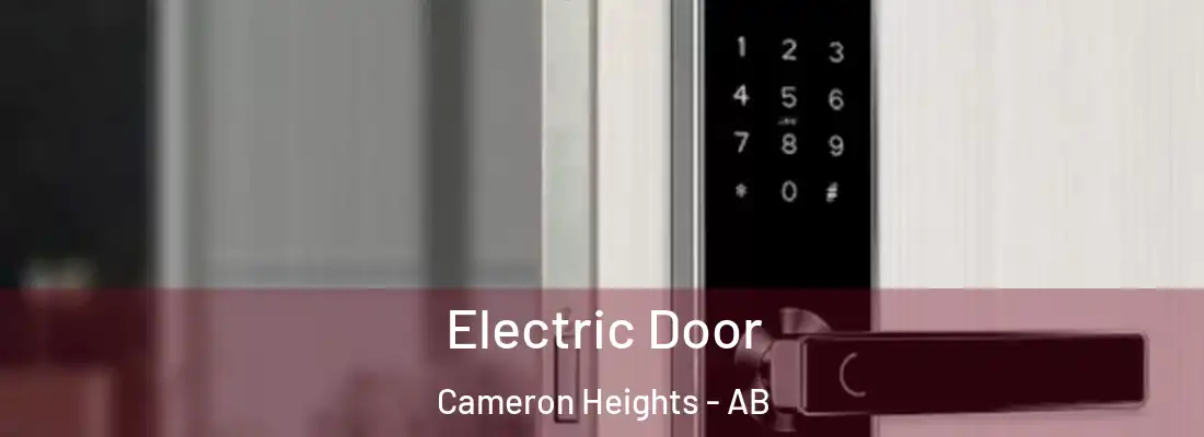  Electric Door Cameron Heights - AB