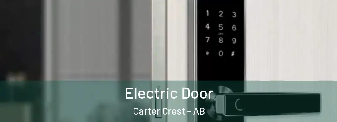  Electric Door Carter Crest - AB
