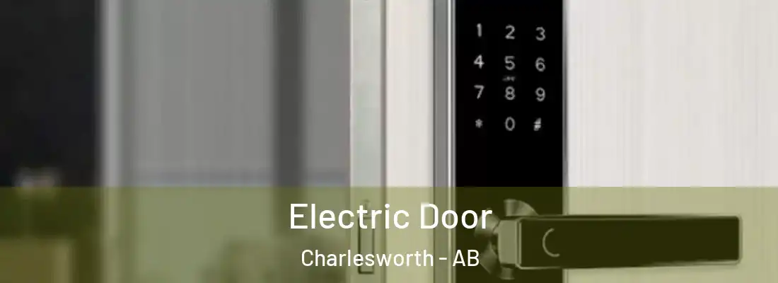 Electric Door Charlesworth - AB