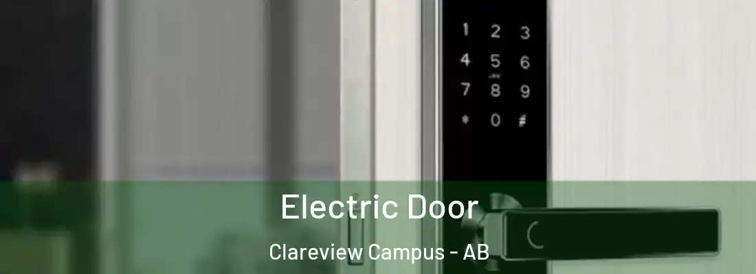  Electric Door Clareview Campus - AB