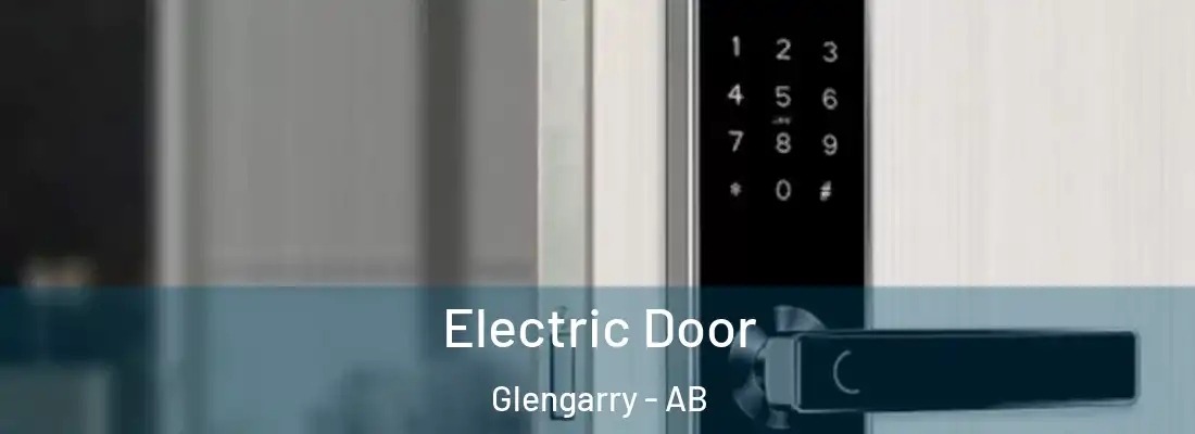  Electric Door Glengarry - AB