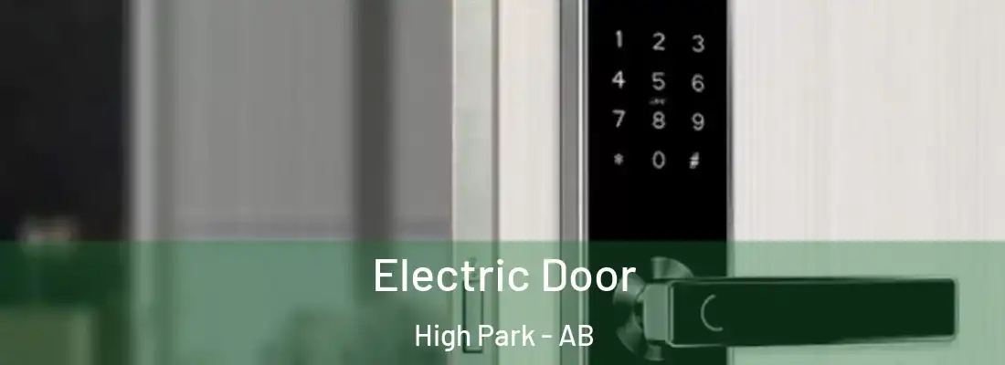  Electric Door High Park - AB