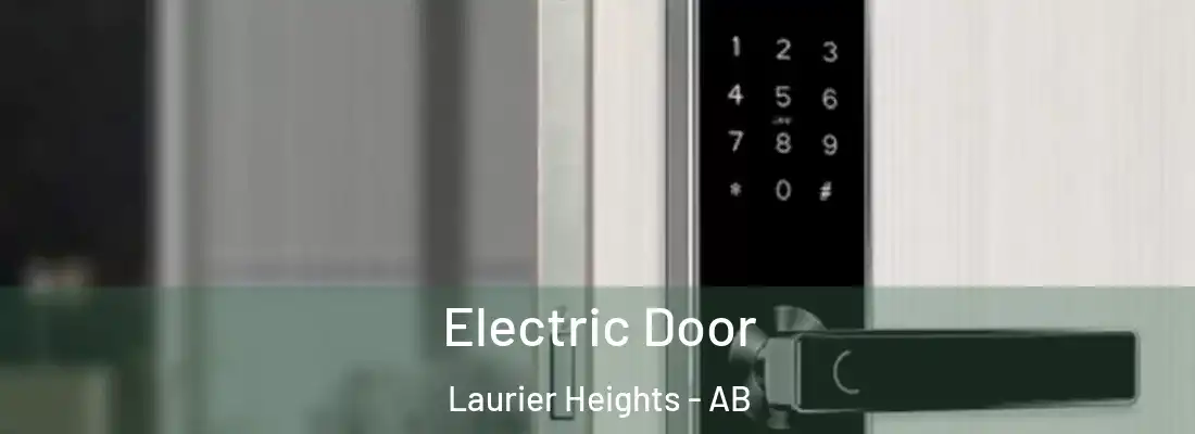 Electric Door Laurier Heights - AB