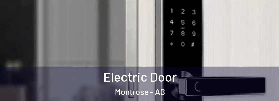  Electric Door Montrose - AB