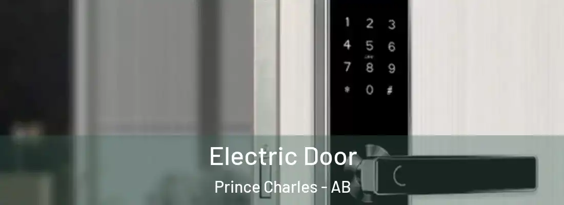  Electric Door Prince Charles - AB