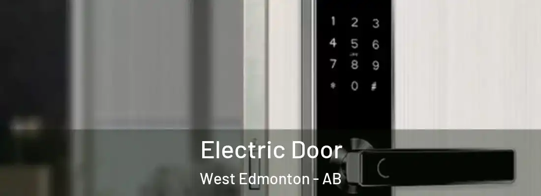  Electric Door West Edmonton - AB