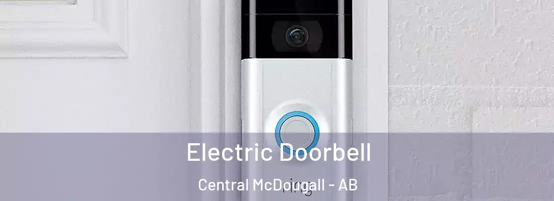  Electric Doorbell Central McDougall - AB