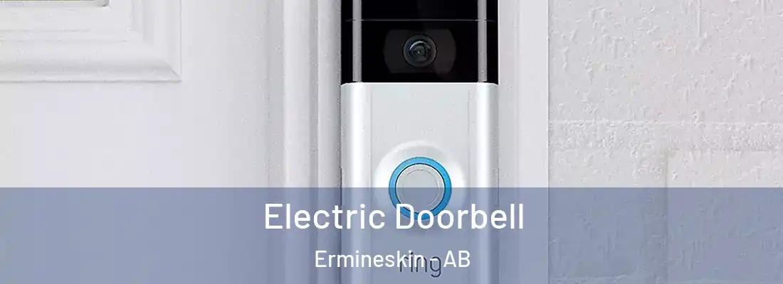  Electric Doorbell Ermineskin - AB