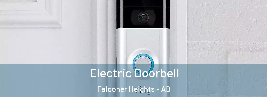  Electric Doorbell Falconer Heights - AB