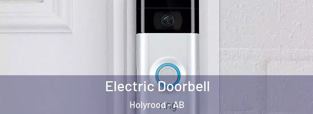  Electric Doorbell Holyrood - AB