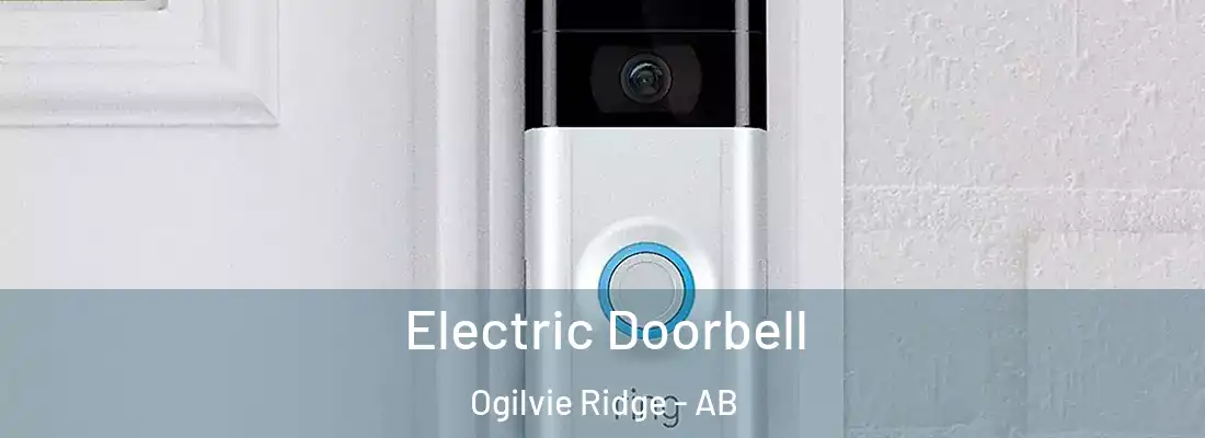  Electric Doorbell Ogilvie Ridge - AB