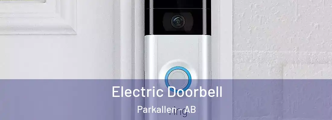  Electric Doorbell Parkallen - AB
