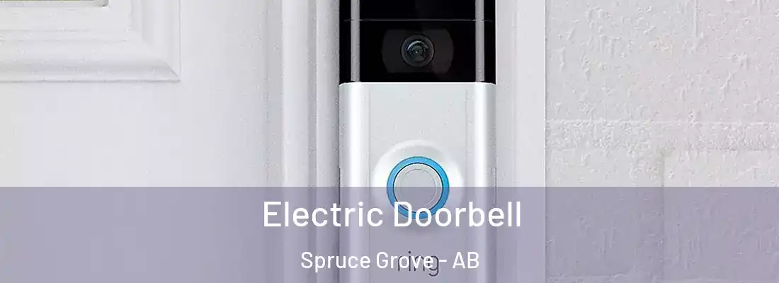  Electric Doorbell Spruce Grove - AB