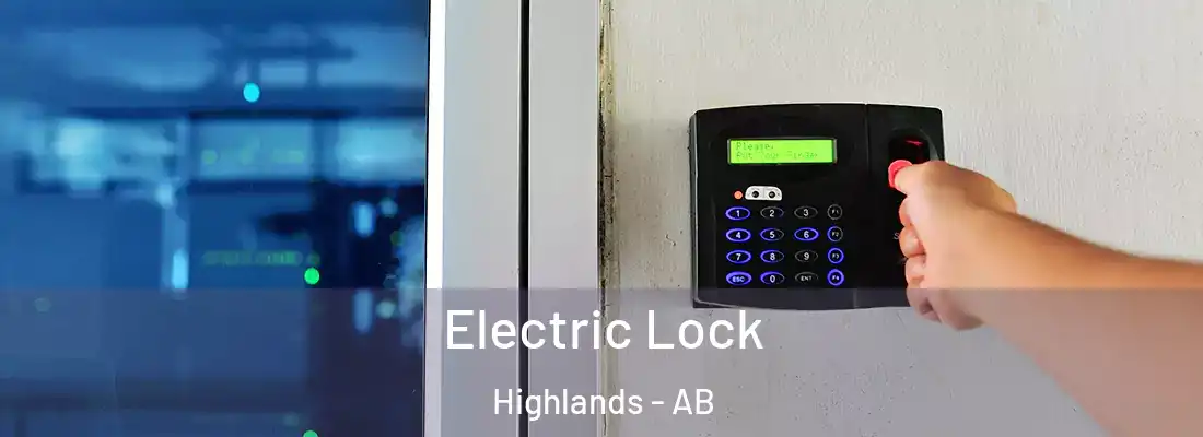  Electric Lock Highlands - AB