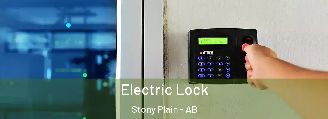  Electric Lock Stony Plain - AB