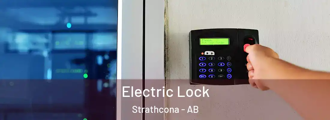  Electric Lock Strathcona - AB