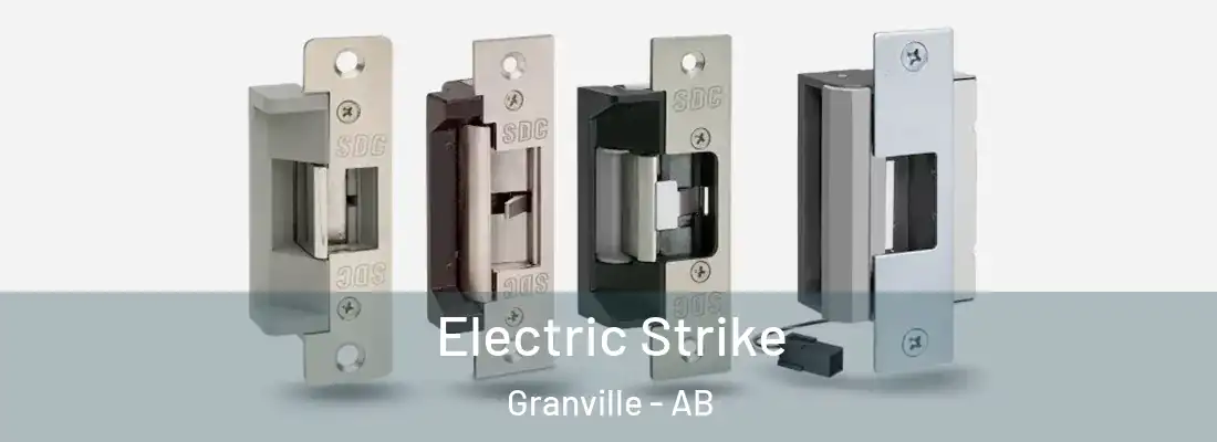  Electric Strike Granville - AB