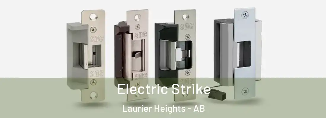  Electric Strike Laurier Heights - AB