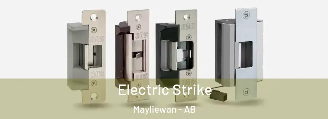  Electric Strike Mayliewan - AB