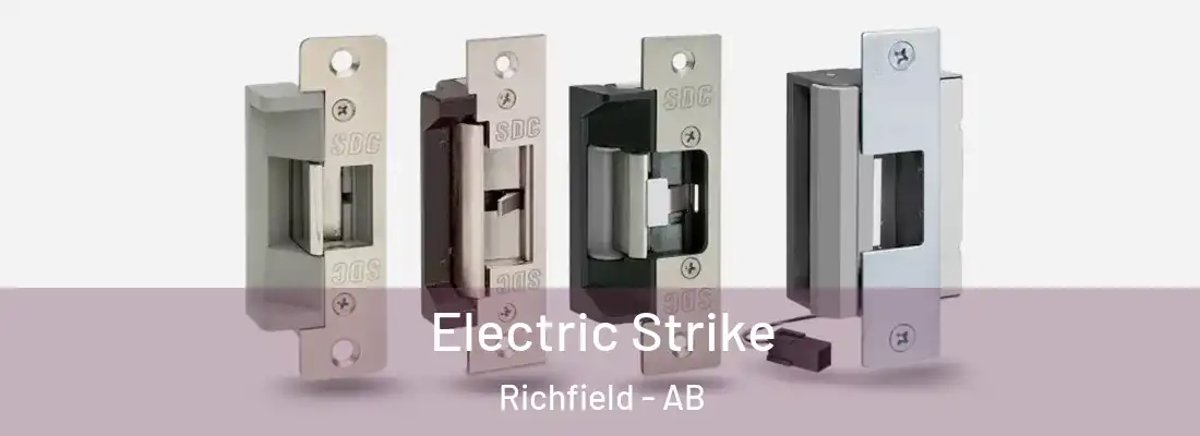  Electric Strike Richfield - AB