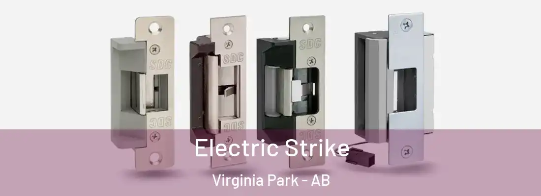  Electric Strike Virginia Park - AB