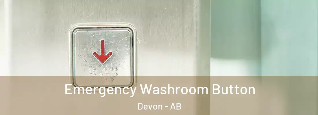  Emergency Washroom Button Devon - AB