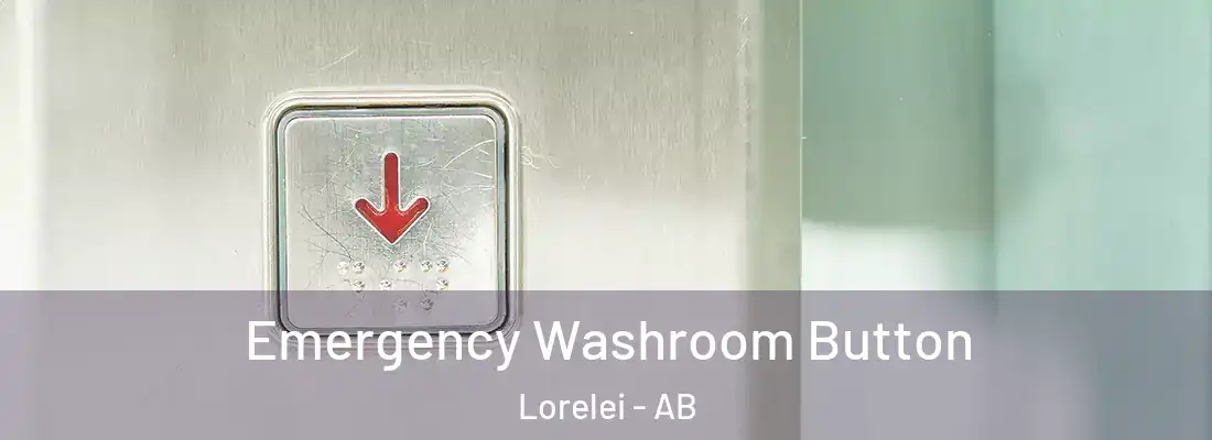  Emergency Washroom Button Lorelei - AB