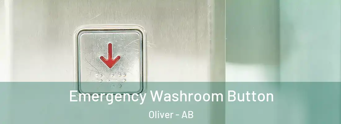  Emergency Washroom Button Oliver - AB