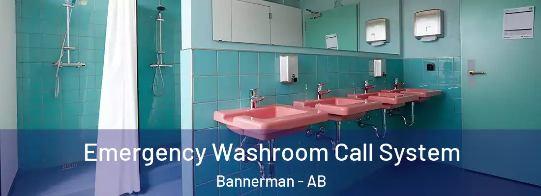  Emergency Washroom Call System Bannerman - AB