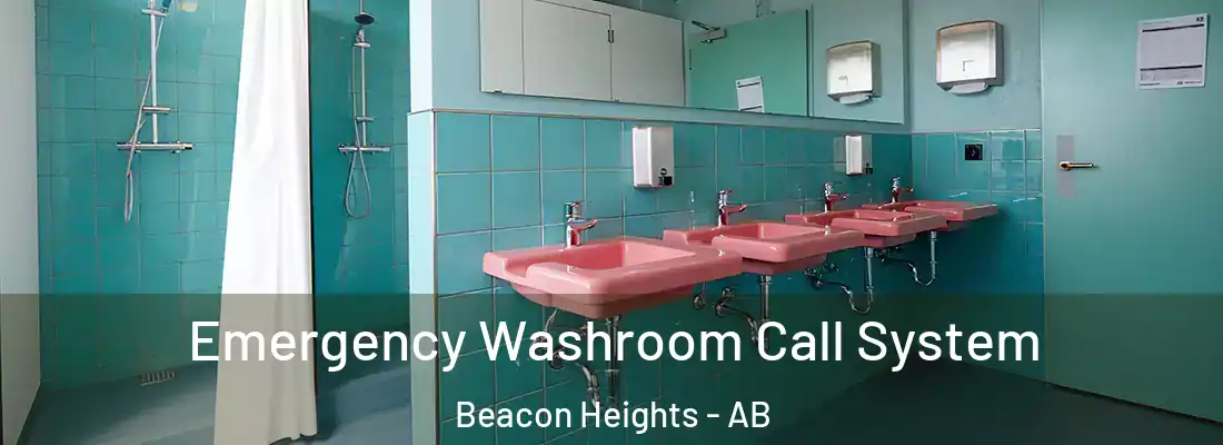  Emergency Washroom Call System Beacon Heights - AB