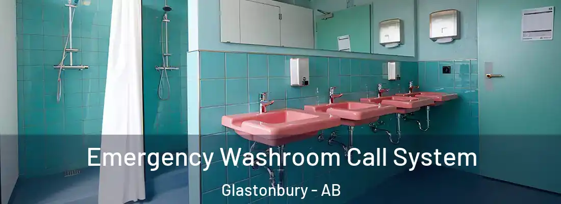  Emergency Washroom Call System Glastonbury - AB