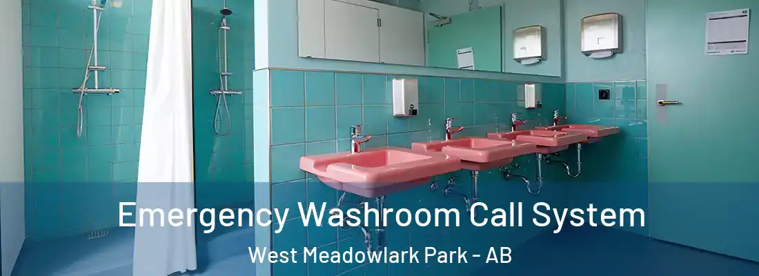  Emergency Washroom Call System West Meadowlark Park - AB