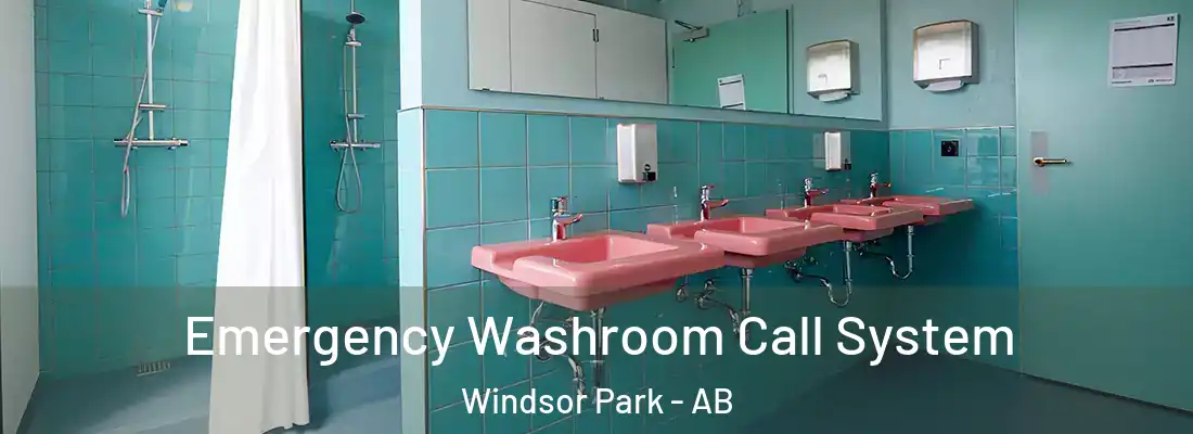  Emergency Washroom Call System Windsor Park - AB