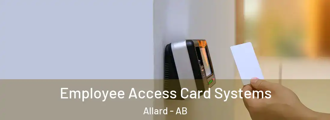  Employee Access Card Systems Allard - AB