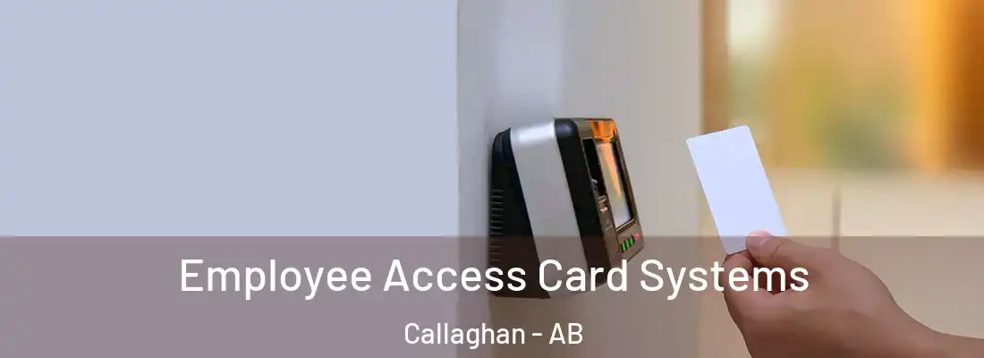  Employee Access Card Systems Callaghan - AB