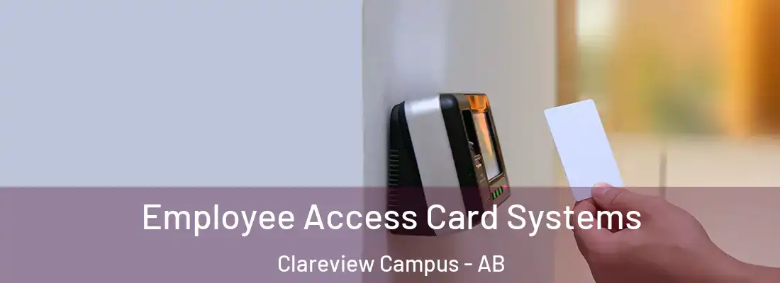 Employee Access Card Systems Clareview Campus - AB
